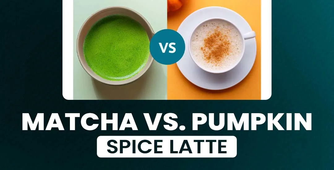 Matcha vs. Pumpkin Spice Latte: Which One Is Healthier?